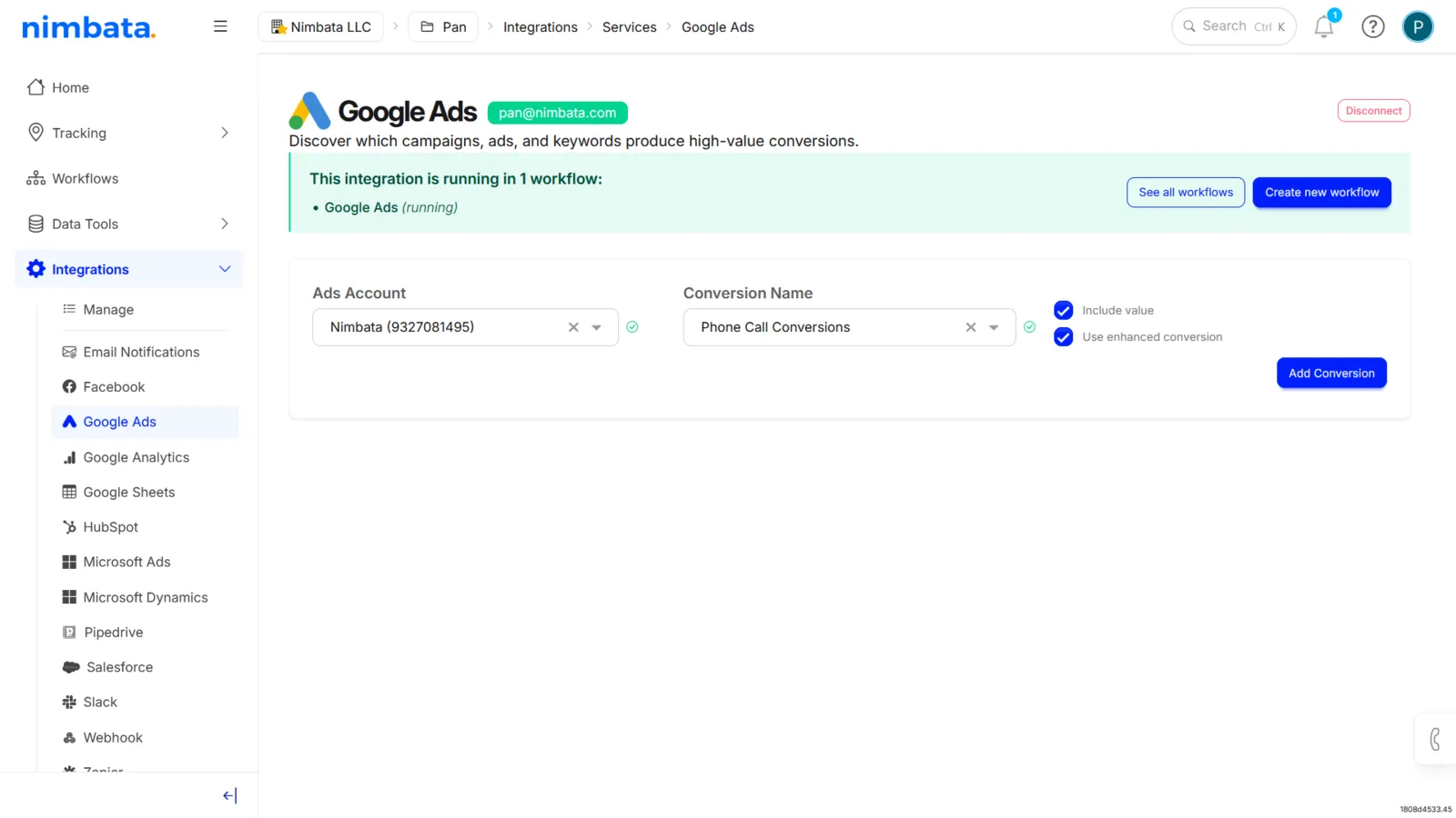 The connected Google Ads integration, running in 1 workflow, with an Ads Account and the Phone Call Conversions conversion selected, Include value and Use enhanced conversion checked, and Add Conversion.