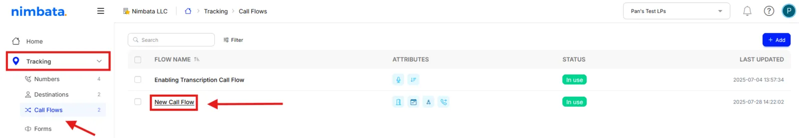 Click on the name of the call flow that includes the destination number you want to delete.