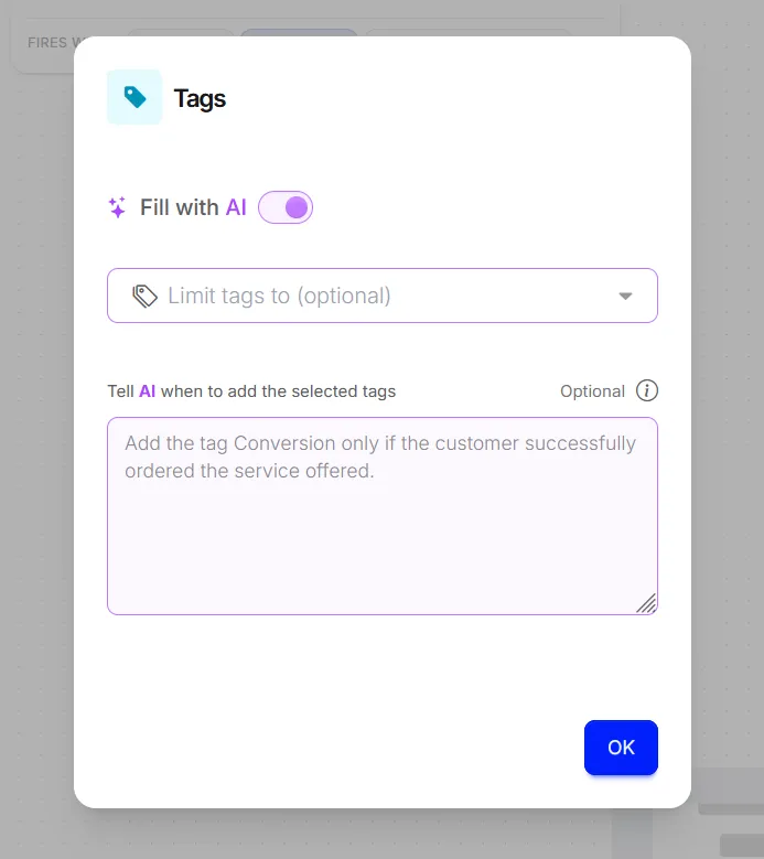 The Tags dialog with Fill with AI on, an optional Limit tags to field, an optional instruction box, and OK.