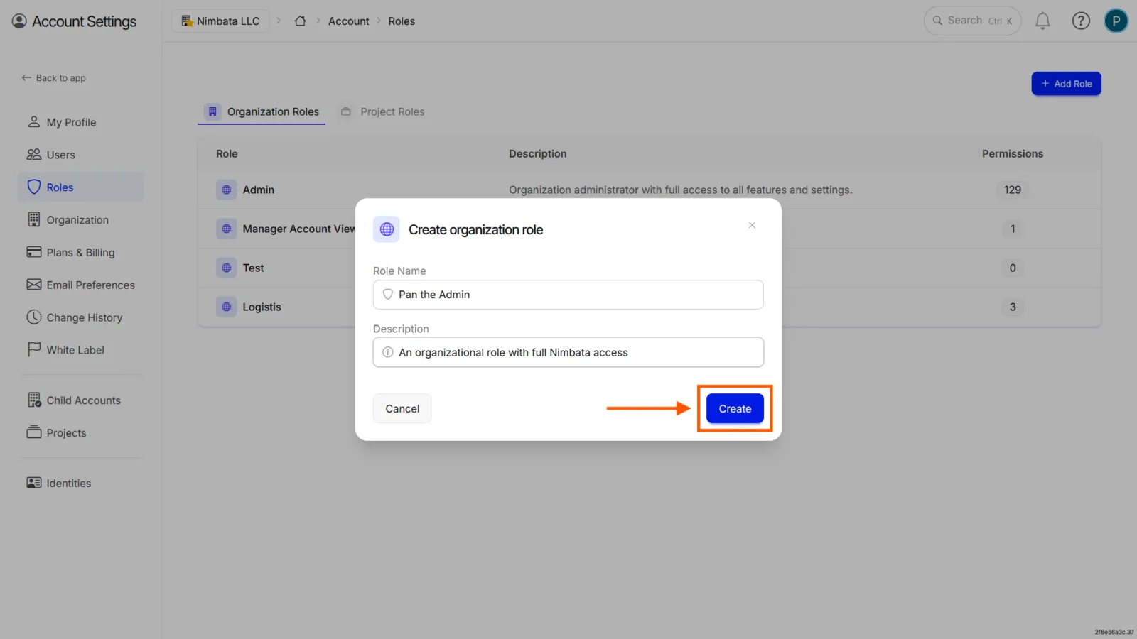 The Create organization role pop-up with Role Name and Description filled in, and Create marked.