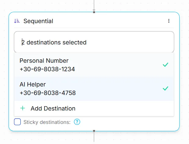 Click Select Destinations and add all the numbers you want calls to try in sequence.