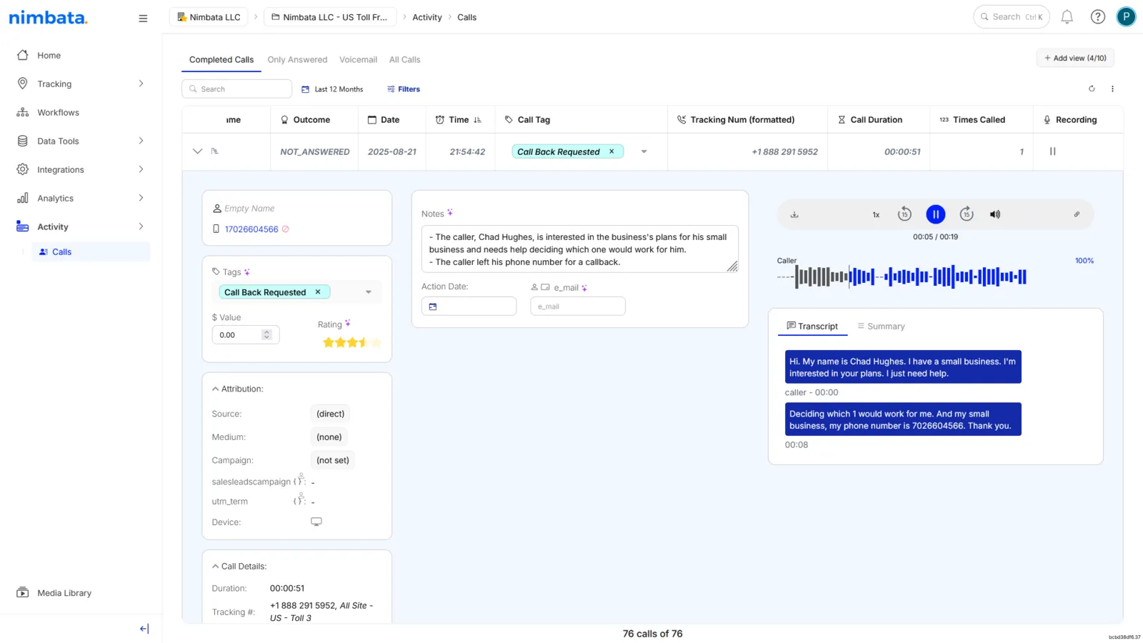 An expanded call with its tags, value and rating, attribution, call details, notes, the audio player, and the Transcript and Summary tabs.