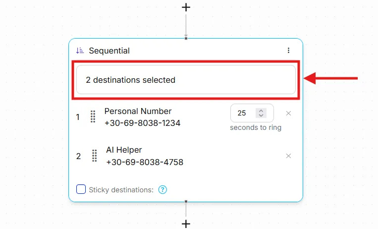 Add at least 2 destination numbers.