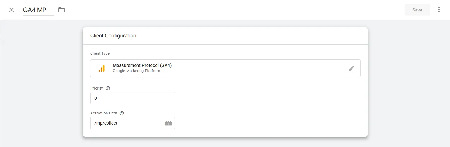 A client named GA4 MP with Client Type Measurement Protocol (GA4) and the Activation Path /mp/collect.