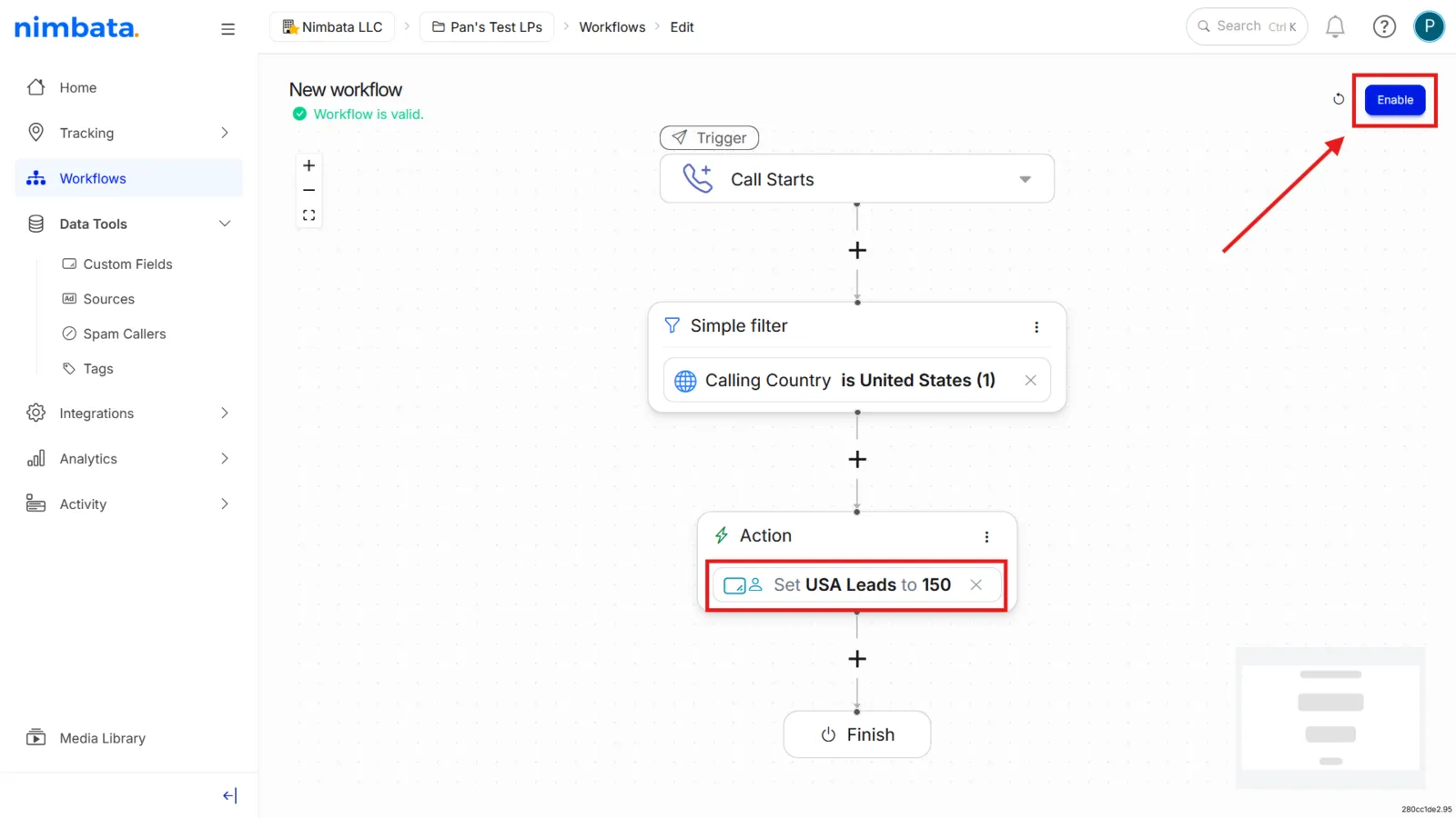 The workflow with the action Set USA Leads to 150, and Enable marked.