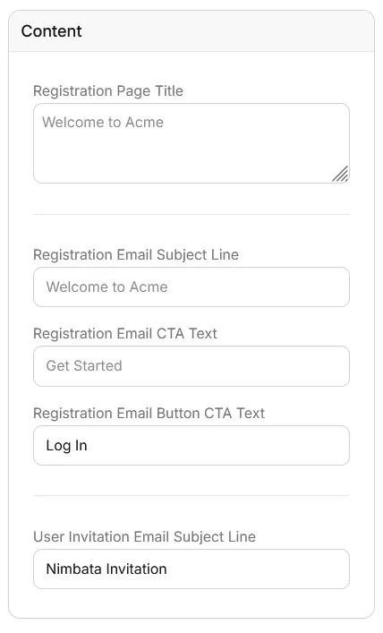 The Content panel with the registration page title, the registration email subject line and CTA texts, and the user invitation email subject line.