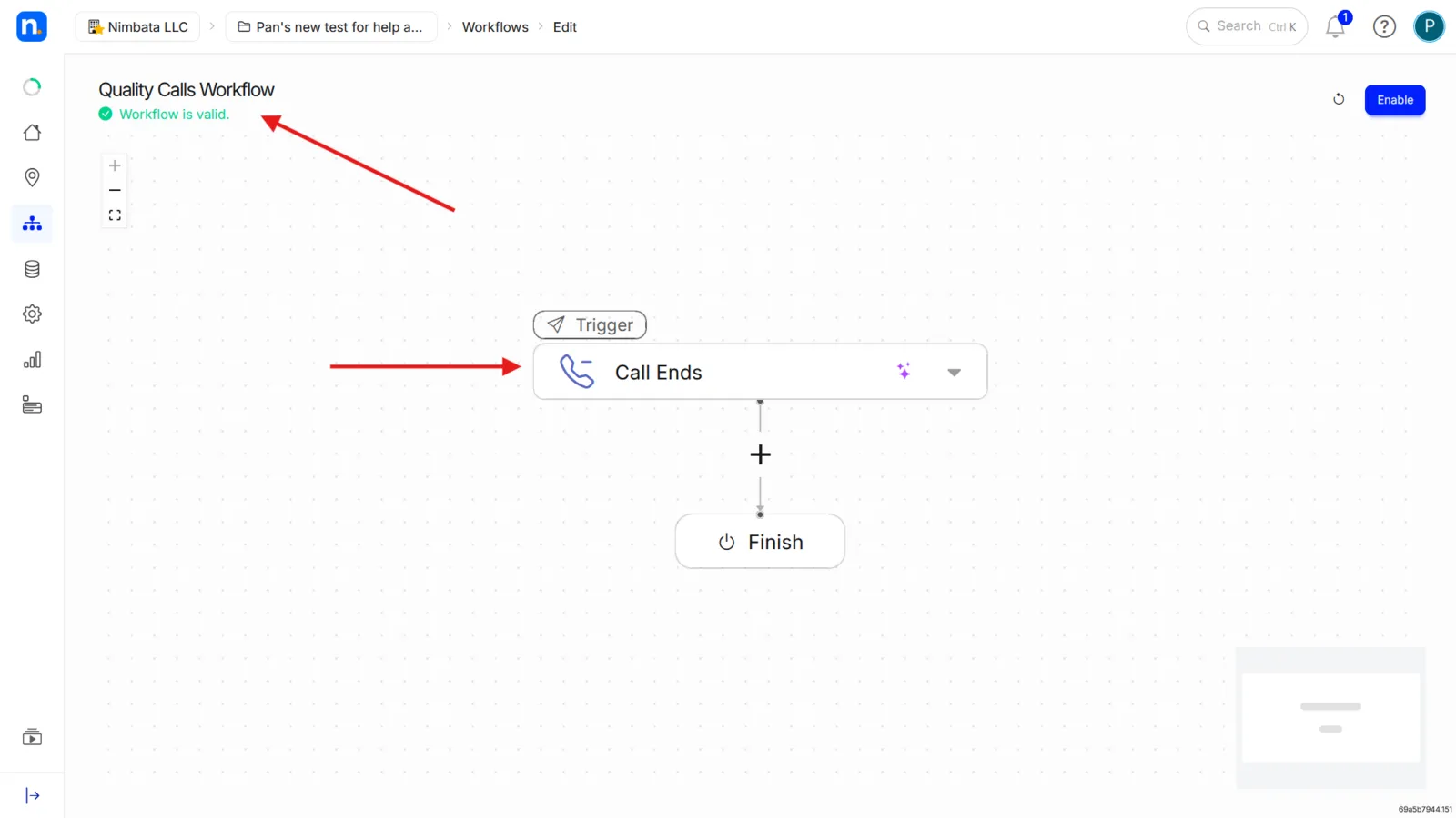 A new workflow named Quality Calls Workflow with the Call Ends trigger marked and “Workflow is valid.” under the name.